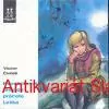 Václav Čtvrtek - NEUVĚŘITELNÁ PŘÍHODA PRÁČETE LEŠKA 