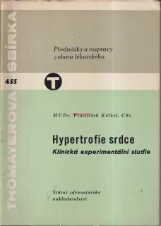 FRANTIŠEK KÖLBEL - HYPERTROFIE SRDCE
