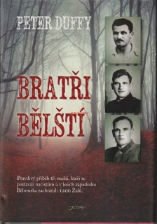 PETER DUFFY - BRATŘI BĚLŠTÍ