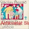 V. Řezáč - POPLACH V KOVÁŘSKÉ ULIČCE