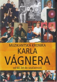 MUZIKANTSKÁ KRONIKA KARLA VÁGNERA