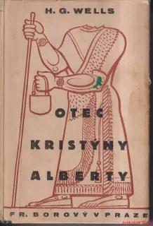 H. G. WELLS - OTEC KRISTÝNY ALBERTY