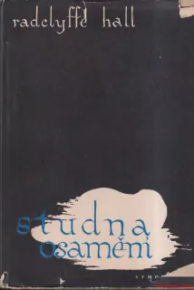 RADCLYFFE HALL - STUDNA OSAMĚNÍ