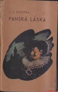 F. J. ČEČETKA - PANSKÁ LÁSKA