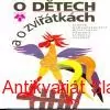 Konstantin Ušinskij - O DĚTECH A ZVÍŘÁTKÁCH 