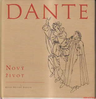 DANTE ALIGHIERI-NOVÝ ŽIVOT