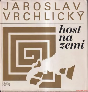 JAROSLAV VRCHLICKÝ-HOST NA ZEMI