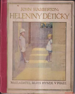 JOHN HABBERTON-HELENINY DĚTIČKY