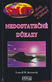 LOWELL B. KENNEDY-NEDOSTATEČNÉ DŮKAZY