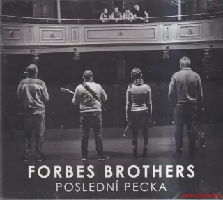 FORBERS BROTHERS - POSLEDNÍ PECKA