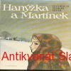 J. Š. Baar - HANÝŽKA A MARTÍNEK