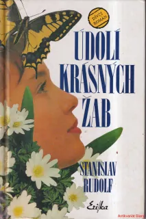 STANISLAV RUDOLF-ÚDOLÍ KRÁSNÝCH ŽAB