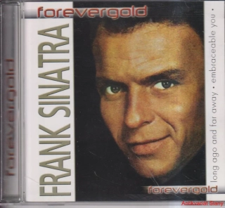 FRANK SINATRA-FOREVERGOLD       2701412 ALL OR NOTHING