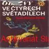 Hans Dietrich Kahlke - OBJEVY VE ČTYŘECH SVĚTADÍLECH 