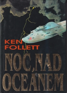 KEN FOLLET-NOC NAD OCEÁNEM