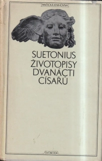 SUETONIUS-ŽIVOTOPISY DVANÁCTI CÍSAŘŮ