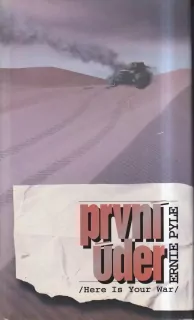 ERNIE PYLE-PRVNÍ ÚDER