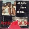 Věra Šťovíčková - AFRIKA ROK JEDNA 