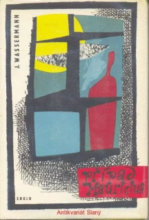 J. Wassermann - PŘÍPAD MAURICIUS 