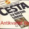 František Kreuz - CESTA ZA BÍLÝM SNEM 