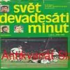 Kolektiv autorů - SVĚT V DEVADESÁTI MINUTÁCH I.-II.DÍL 1945/80 