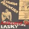 Standa Procházka - NEBEZPEČNÉ LÁSKY