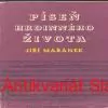 Jiří Mařánek - PÍSEŇ HRDINNÉHO ŽIVOTA 