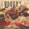 Alberto Vojtěch Frič - DLOUHY LOVEC 