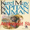Karel May - KAPITÁN KAJMAN 