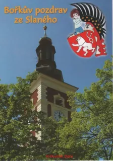 3D pohlednice - Bořkův pozdrav ze Slaného