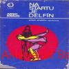 A. Kraus - NA STARTU JE DELFÍN 