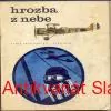 Karel Vrchovecký - HROZBA Z NEBE