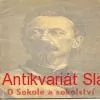 Alois Fikar - O SOKOLE A SOKOLSTVÍ