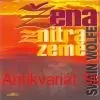Swan Wolfe - ŽENA Z NITRA ZEMĚ