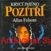 Allan Folsom - KRYCÍ JMÉNO POZÍTŘÍ 