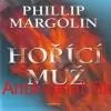 Phillip Margolin - HOŘÍCÍ MUŽ 