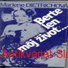 Marlene Dietrichová - BERTE LEN MÓJ ŽIVOT 