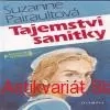 Suzanne Pairaultová - TAJEMSTVÍ SANITKY 