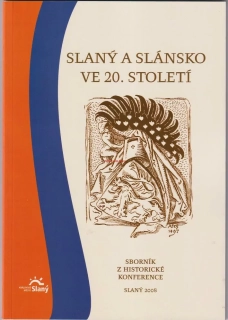 SLANÝ a SLÁNSKO ve 20.století, sborník č.1 