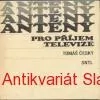 Tomáš Český - ANTÉNY PRO PŘÍJEM TELEVIZE