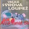 Václav Bedřich - VELKÁ SÝROVÁ LOUPEŽ
