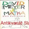 Gail Parentová - DAVID MEYER JE MATKA 