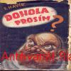 F. Havíř - DOHOLA PROSÍM? 