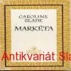 C. Slade - MARKÉTA 