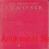 J. Hrušovský - JÁNOŠÍK I.-IV. 