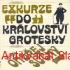 Ondřej Suchý - EXKURZE DO KRÁLOVSTVÍ GROTESKY