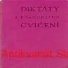 Věra Michálková, Ladislav Pallas - DIKTÁTY A PRAVOPISNÉ CVIČENÍ 