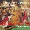 Theo Aronson - NAPOLEON A JOSEFÍNA PŘÍBĚH LÁSKY 