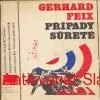 Garhard Feix - PŘÍPAD SURETÉ 