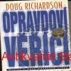 D. Richardson - OPRAVDOVÍ VEŘÍCÍ 